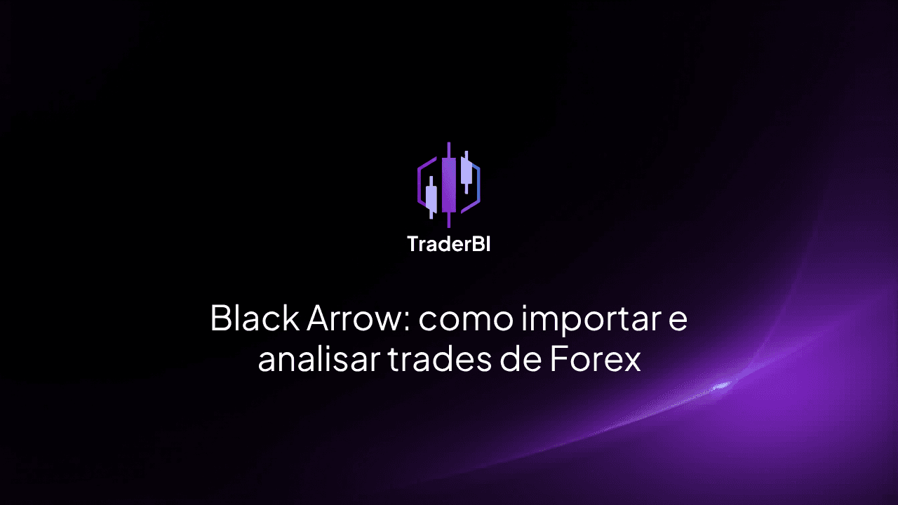 Black Arrow: como importar e analisar trades de Forex